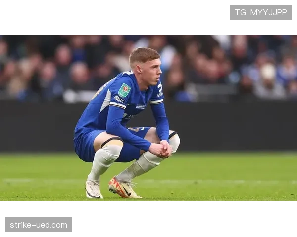 奥利塞与帕尔默：谁更适配球队未来核心角色？